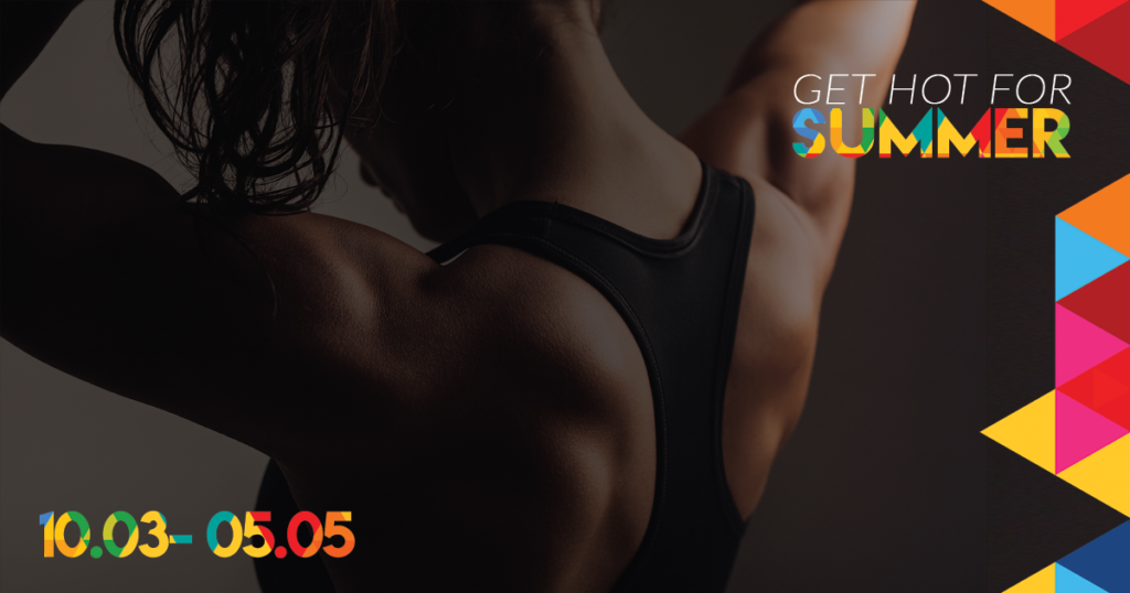 BODYUPGRADE - GET HOT FOR SUMMER